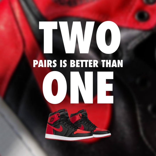 $11 Subscription - Unreleased Satin AJ1 BREDS - 2 PAIRS BETTER THAN ONE